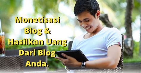 Tips Monetisasi Blog
